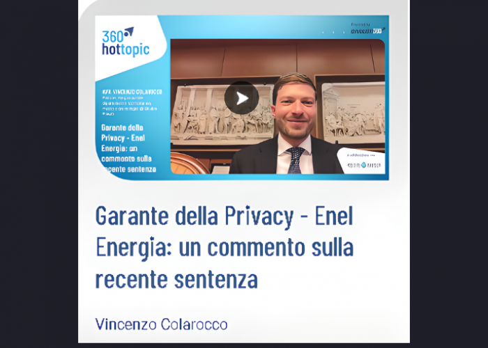 Garante della Privacy - Enel Energia: un commento sulla recente sentenza