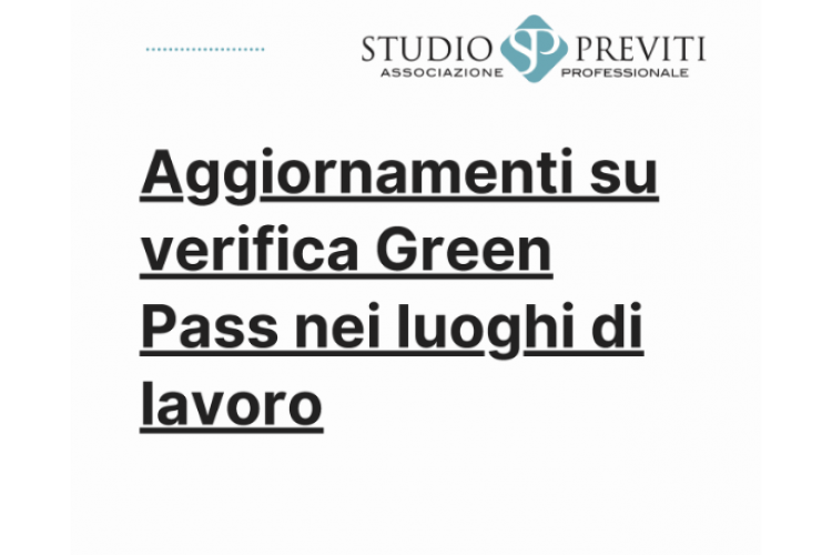 Aggiornamenti su verifica Green Pass nei luoghi di lavoro