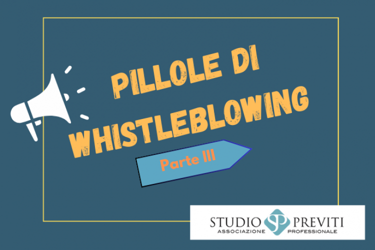 Il Whistleblowing in pillole - parte 3