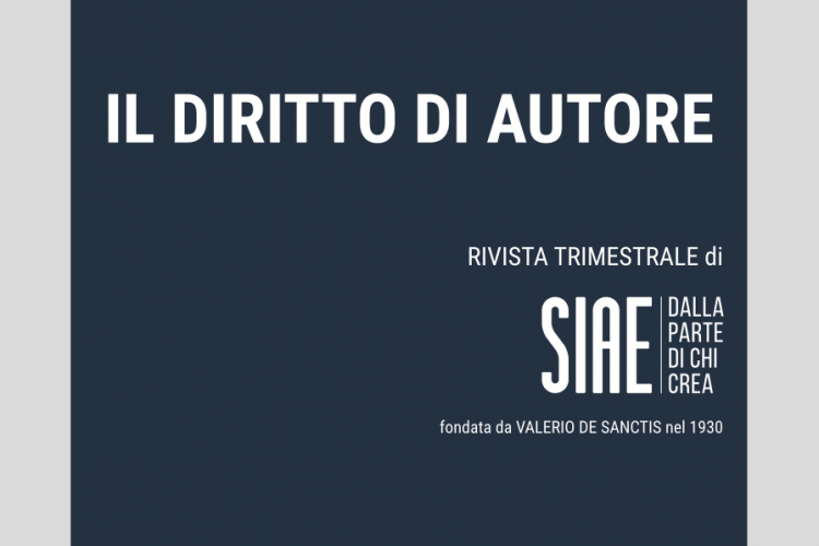 Il diritto d'autore. Rivista trimestrale di SIAE