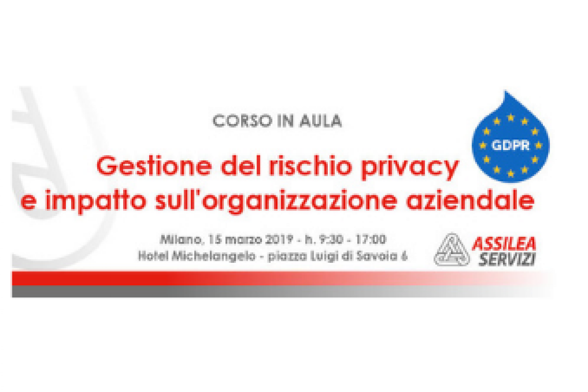 Gestione del rischio privacy e impatto sull’organizzazione aziendale