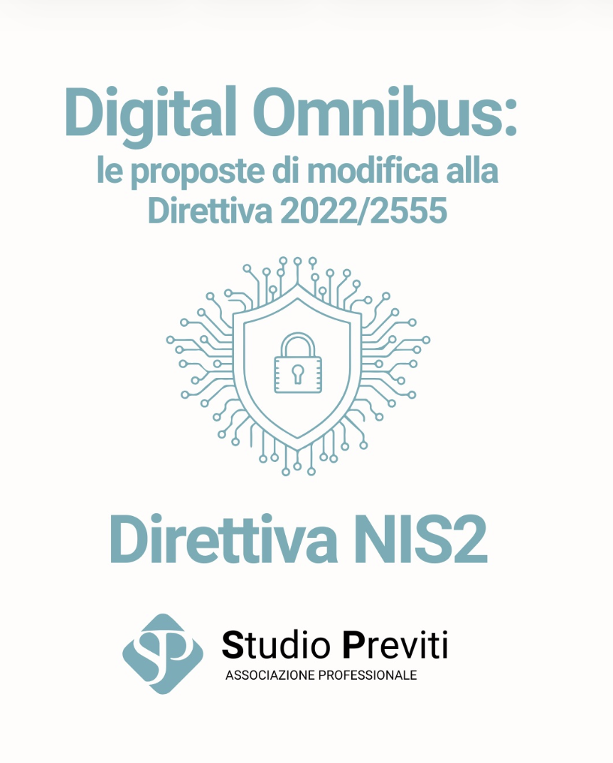 Digital Omnibus: le proposte di modifica alla Direttiva 2022/2555 (Direttiva NIS2)
