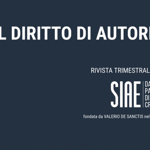 Il diritto d'autore. Rivista trimestrale di SIAE