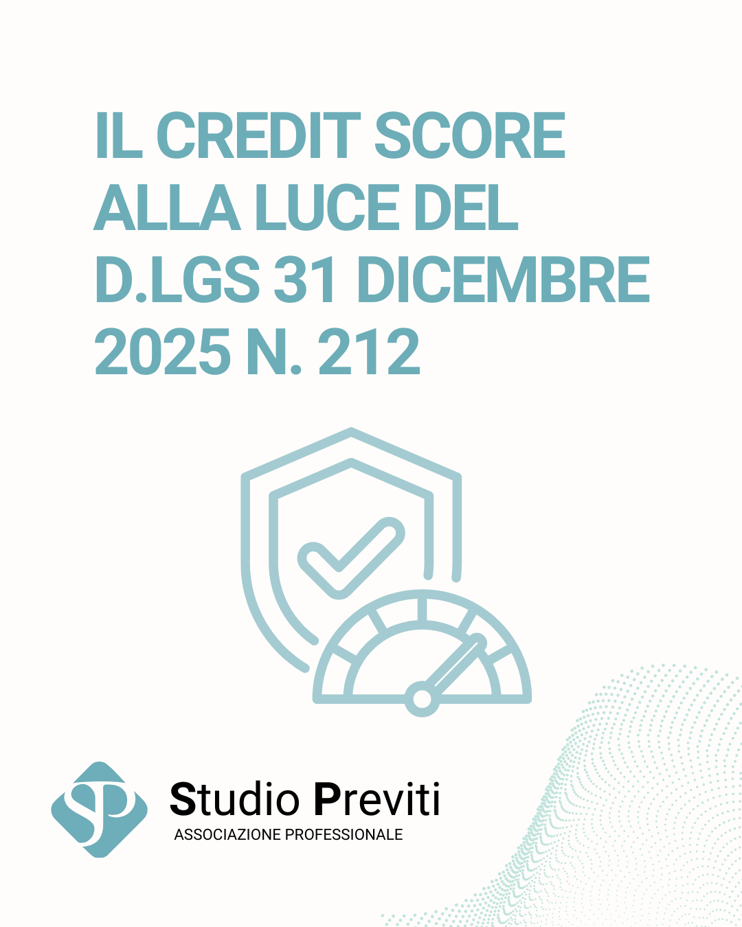 Il credit score alla luce del D.lgs 31 dicembre 2025 n.212